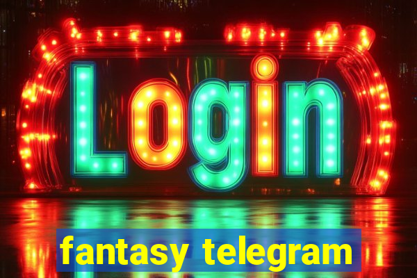 fantasy telegram